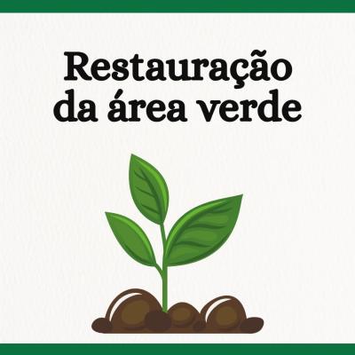 Restauração da área verde